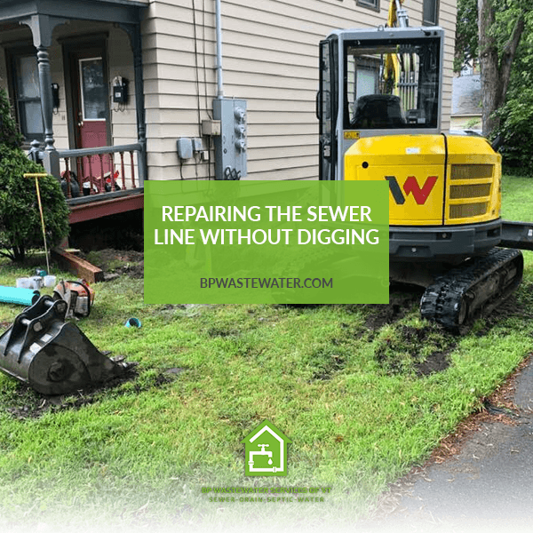 Repairing the Sewer Line without Digging